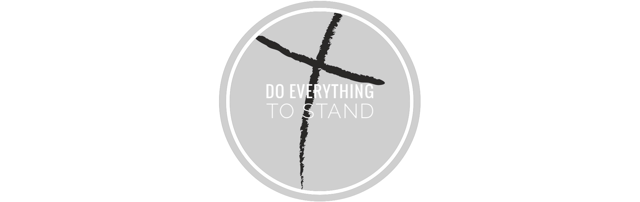 Do Everything to Stand